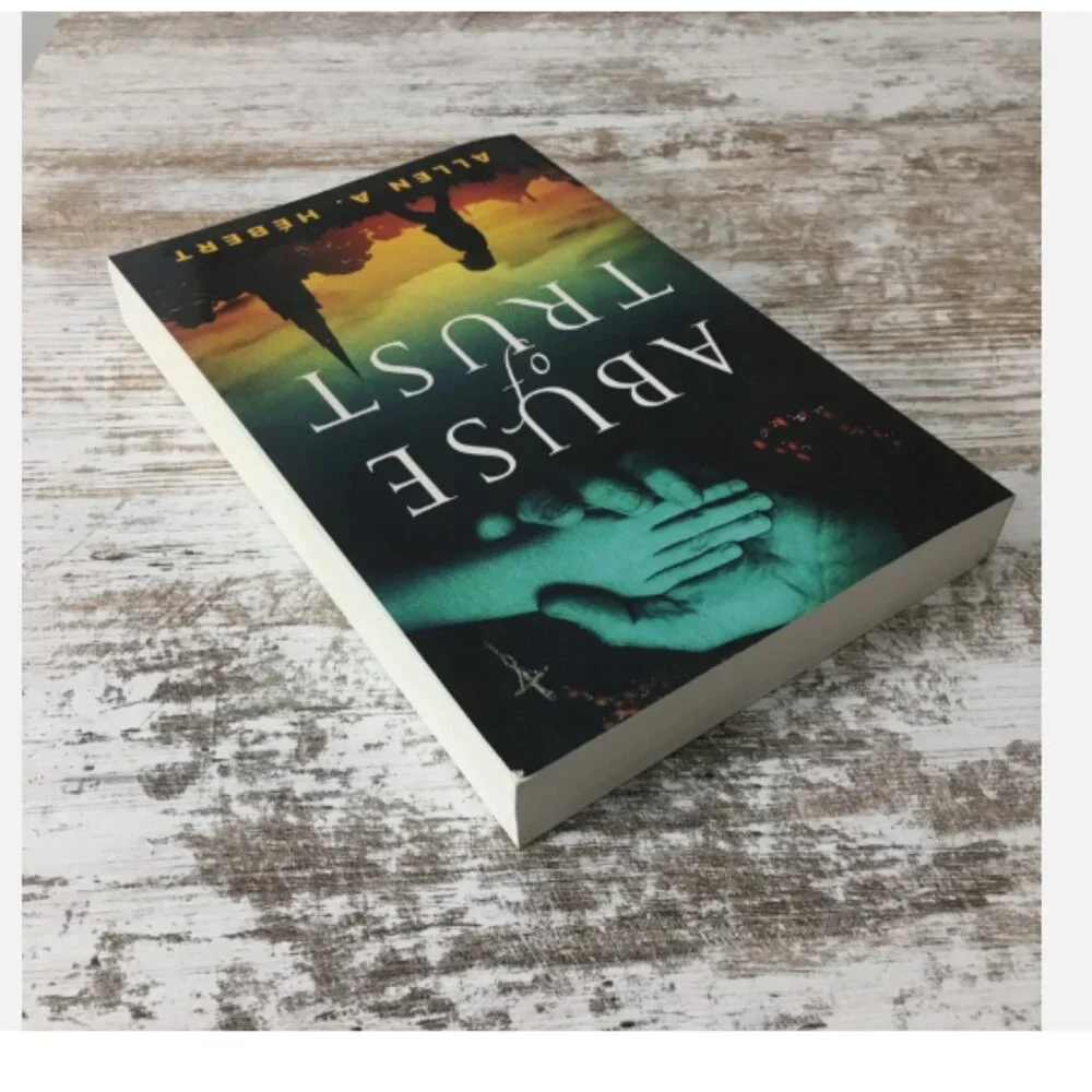 Abuse Of Trust Allen Hebert 2019 Trade Paperback Religion Catholic Healing Book